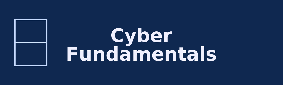 Cyber Fundamentals